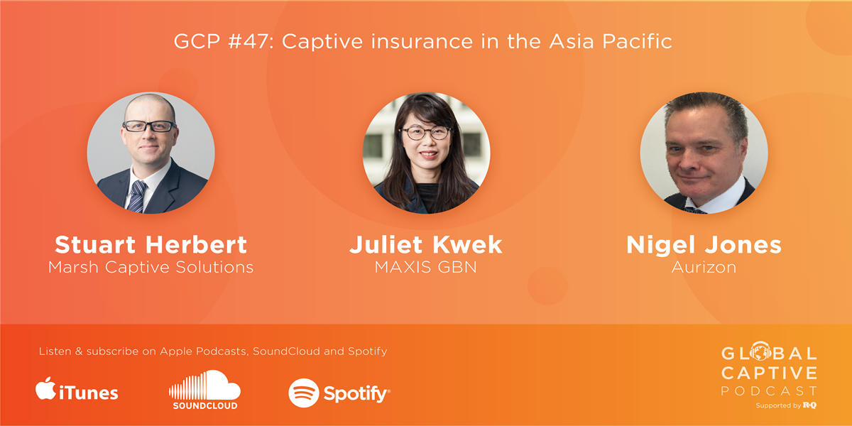 MAXIS GBN - Discussing all things APAC on the Global Captive Podcast